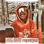 BIG **** Freestyle (Explicit)