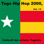 Togo Hip Hop 2000, Vol. 19