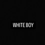 White Boy (Explicit)