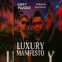 Luxury Manifesto (Explicit)