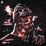ALL DEAD (Explicit)