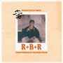 R+B+R (feat. Mardeybor)