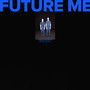 Future Me (Original Soundtrack)