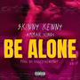 Be Alone (feat. Ammar Sings) [Explicit]