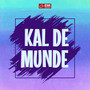 Kal De Munde (Original Motion Picture Soundtrack)