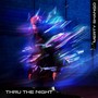 Thru the Night (Explicit)