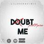 DOUBT ME (Explicit)