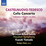 Castelnuovo-tedesco, M.: Cello Concerto / Transcriptions (B.A. Smith, Evelyn Chen, Houston Symphony, Kazuki Yamada)