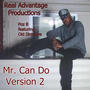 Mr. Can Do Version 2 (feat. Old Directive) [Explicit]