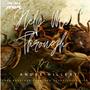 HELP ME THROUGH (feat. PRECIOUS UNIQUEKA & DERRICK DEVILLE)