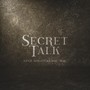 SECRET TALK (feat. MAG) [Explicit]