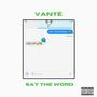 Say The Word (Pull Up) [Explicit]