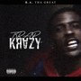 Trap Krazy (Explicit)