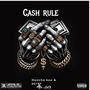 Cash rule ft pyrex (Explicit)