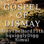 Gospel of Dismay