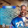 Worry About Nothing (feat. Mona Lisa & Delta Dickerson)