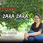 Zara Zara - Single