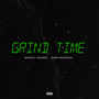 Grind Time (Explicit)