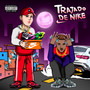 Trajado de Nike (Explicit)