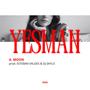 YESMAN (feat. DJ Skylo) [Explicit]