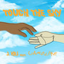 Touch the Sky (Explicit)