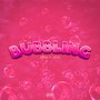 Bubbling