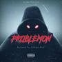 Problemon (Explicit)