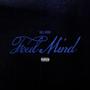 Foul Mind (Explicit)