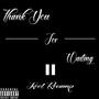 Thank You...For Waiting II: Kool Revamp (Explicit)