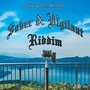 Sober & Vigilant Riddim