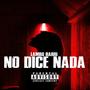No Dice Nada