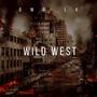 Wild West (Explicit)