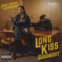 Long Kiss Goodnight (Explicit)