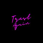 Trust Again (Explicit)