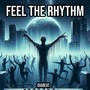 Feel The Rhythm