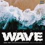 The Wave (Explicit)