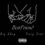 Best Friend (Explicit)