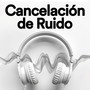 Cancelación De Ruido