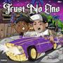 Trust No One (feat. Doggystyleeee) [Explicit]