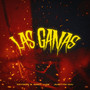 Las Ganas (Explicit)