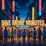 5ive more minutes (feat. Emilyjbeats)