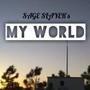 My World (alternate cover version) [Explicit]
