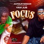 Focus (feat. Yaw Jus) [Explicit]