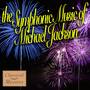 The Symphonic Music Of Michael Jackson