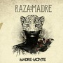 Raza:Madre (Explicit)