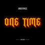 One Time (Explicit)