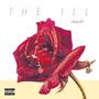 THE ILL (feat. Sean D) [Explicit]