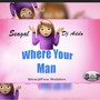 Where Your Man (feat. Seagal)