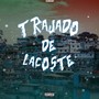 TRAJADO DE LACOSTE