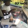 Old Ways (Explicit)